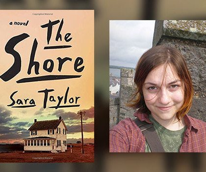 Interview with Sara Taylor, author of The Shore