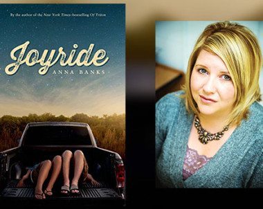 Interview with Anna Banks, author of Joyride