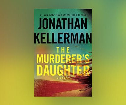 Love Jonathan Kellerman Books? Enter to Win the New Release!