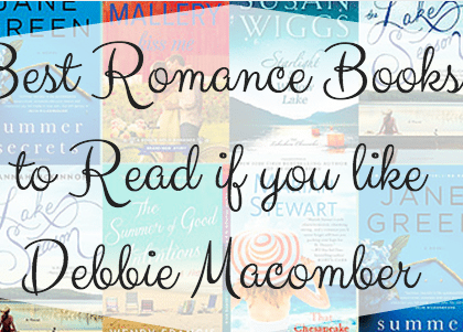 Best Romance Books to Read if you like Debbie Macomber