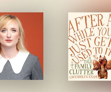 Interview with Gwendolyn Knapp, author of After a While You Just Get Used to It