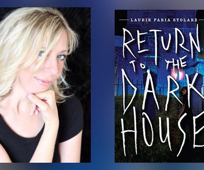 Interview with Laurie Stolarz, author of Return to the Dark House