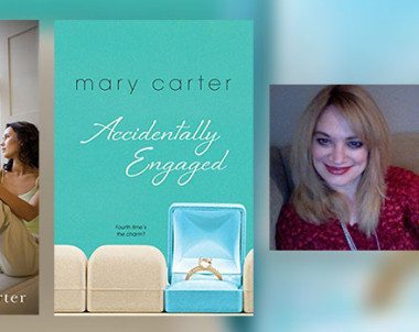 Interview with Mary Carter, author of Accidentally Engaged