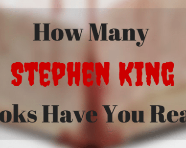 How Many Stephen King Books Have You Read?