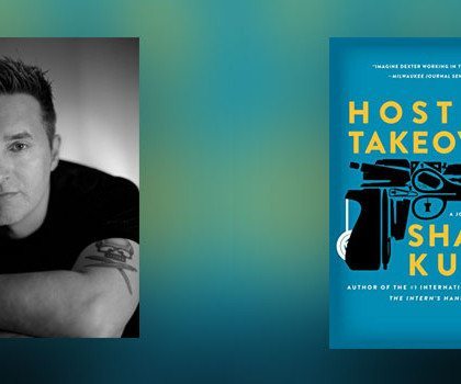 Interview with Shane Kuhn, author of Hostile Takeover