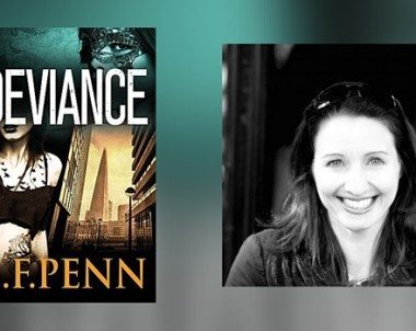 Interview with J.F. Penn, author of Deviance