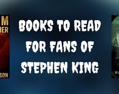 What to Read if you Like Stephen King Books