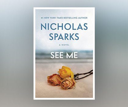 Nicholas Sparks’ New Book – Get Excited, Romance Novel Readers!