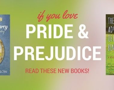 New Books to Read if You Like Pride and Prejudice