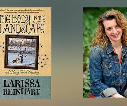 Interview with Larissa Reinhart, author of The Body in the Landscape