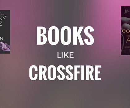 Books like The Crossfire Series: New Books to Read