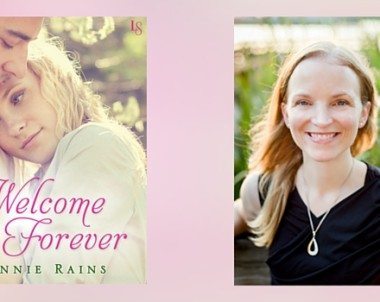 Interview with Annie Rains, Author of Welcome to Forever