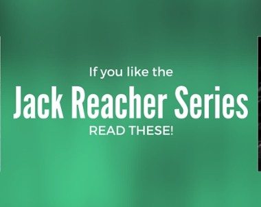 Books to Read if You Like the Jack Reacher Series