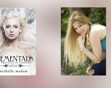 Interview with Michelle Madow, Author of Elementals: The Prophecy of Shadows