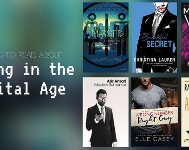 Books to Read About Dating in the Digital Age