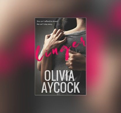 Giveaway: Win a Copy of Olivia Aycock’s New Romance “Linger”