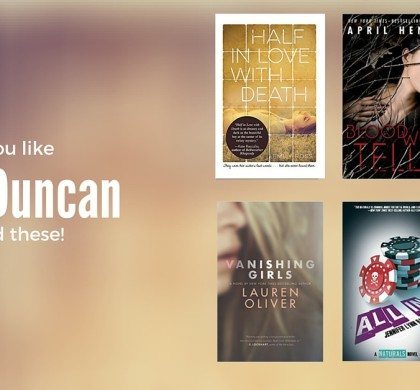 Books to Read if You Like Lois Duncan