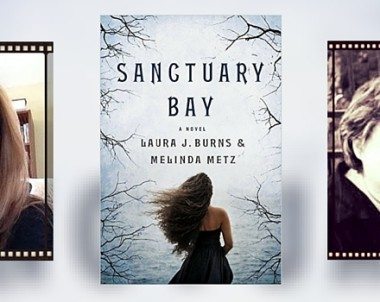 Interview with Laura J. Burns and Melinda Metz, authors of Sanctuary Bay