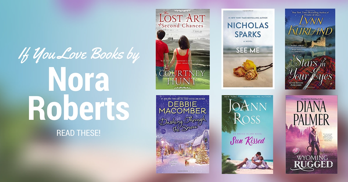 New Books to Read by Authors like Nora Roberts | NewInBooks
