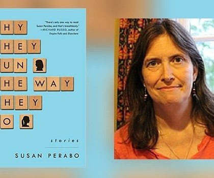 Interview with Susan Perabo, Author of Why They Run the Way They Do