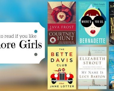 Books to Read if You Like Gilmore Girls