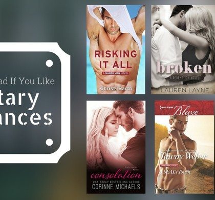 Books to Read If You Like Military Romance