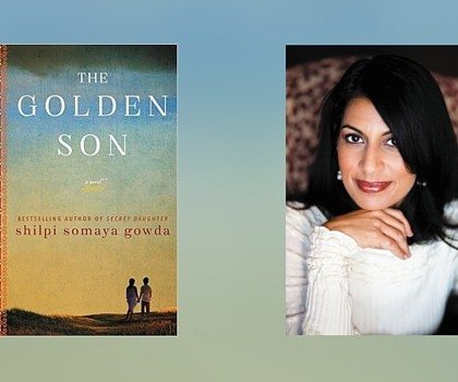 Interview with Shilpi Somaya Gowda, Author of The Golden Son