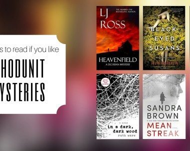 Books to Read if You Like Whodunit Mysteries