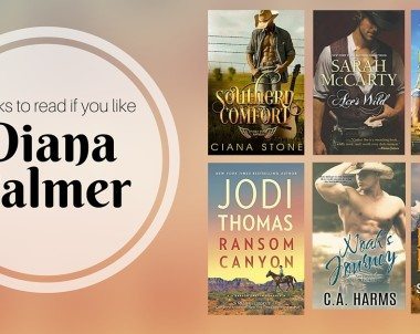 Books to Read if You Like Diana Palmer