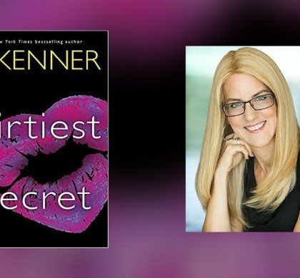 Interview with J. Kenner, Author of Dirtiest Secret