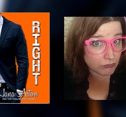 Interview with Jana Aston, Author of Right