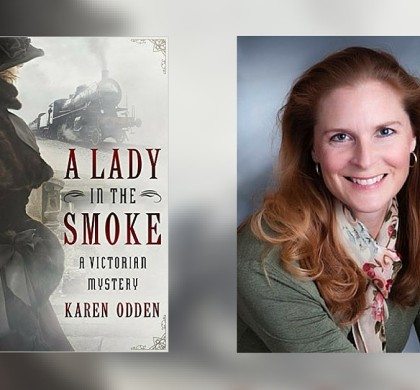 Interview with Karen Odden, Author of A Lady in the Smoke