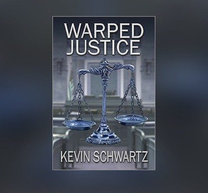 Giveaway: “Warped Justice” by Kevin Schwartz