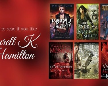 Books to Read if You Like Laurell K. Hamilton