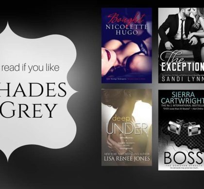 Books to Read if You Like 50 Shades of Grey