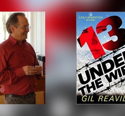 Interview with Gil Reavill, Author of 13 Under the Wire