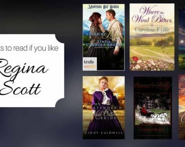 Books to Read if You Like Regina Scott