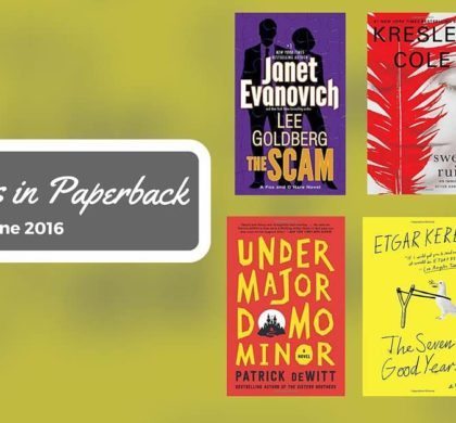 Bestsellers Now in Paperback: June 2016