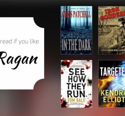 Books to Read if You Like TR Ragan