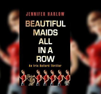 Review Copy Giveaway: Beautiful Maids All in a Row by Jennifer Harlow (Thriller)