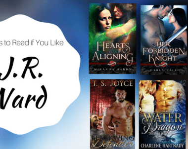 Books to Read if You Like J.R. Ward