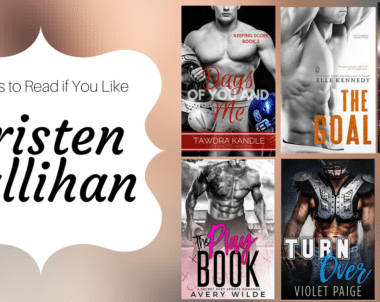 Books to Read if You Like Kristen Callihan