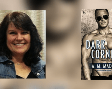 Interview with A.M. Madden, author of Dark Corners