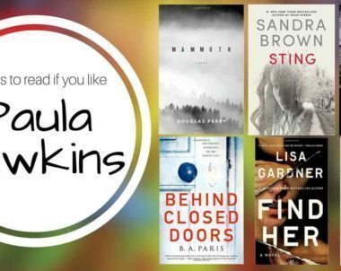 Books to Read if You Like Paula Hawkins