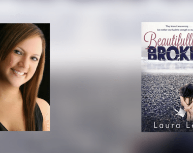 Interview with Laura Lee, author of Beautifully Broken