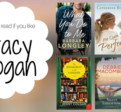 Books to Read if You Like Tracy Brogan