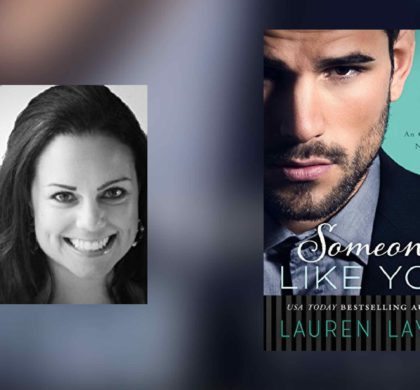 Interview with Lauren Layne, author of Someone Like You