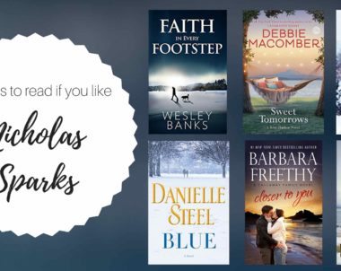 Books to Read if You Like Nicholas Sparks