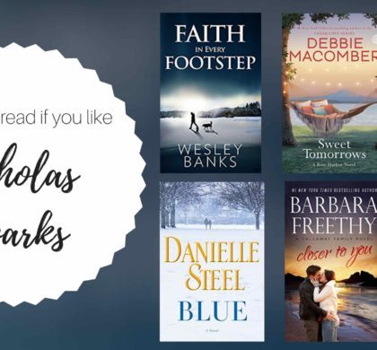 Books to Read if You Like Nicholas Sparks