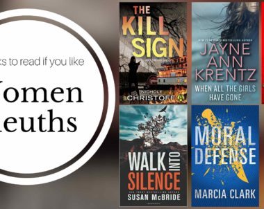 Books to Read if You Like Women Sleuths